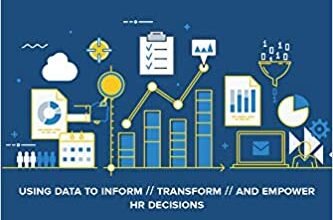 The Practical Guide to HR Analytics
