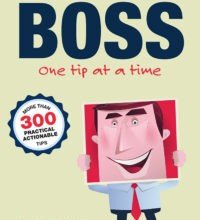 Boss’s Tip of the Week: When you’re criticized