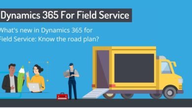 What's new in Dynamics 365 for Field Service: Know the road plan?
