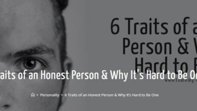 6 Traits of an Honest Person & Why It’s Hard to Be One
