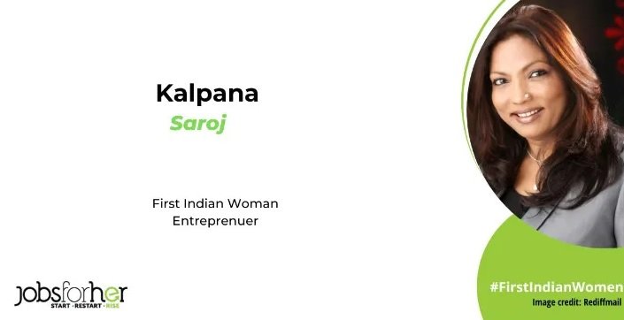 Kalpana Saroj, the First Indian Woman Entrepreneur